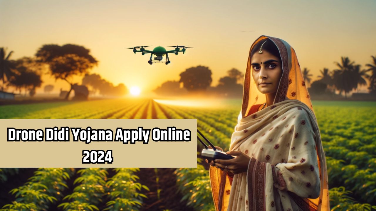 Drone Didi Yojana Apply Online 2024 Haryana